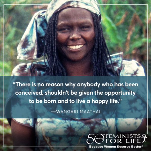 Wangari Maathai – Feminists for Life