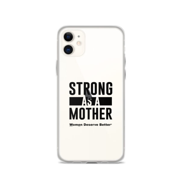 Strong as a Mother Clear Case for iPhone® Black Text - Image 6