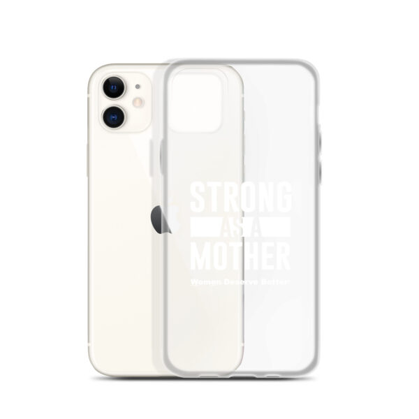 Strong as a Mother Clear Case for iPhone® White Text - Image 6