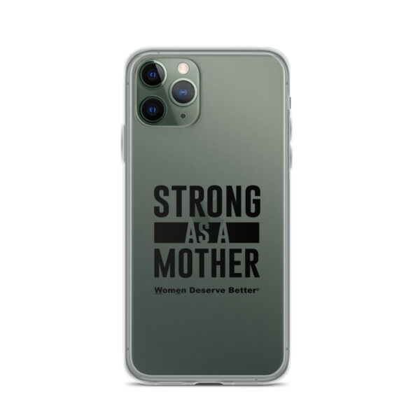 Strong as a Mother Clear Case for iPhone® Black Text - Image 4