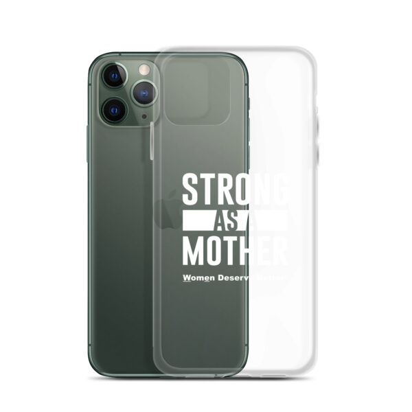 Strong as a Mother Clear Case for iPhone® White Text - Image 4