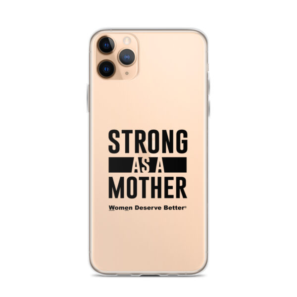 Strong as a Mother Clear Case for iPhone® Black Text - Image 2