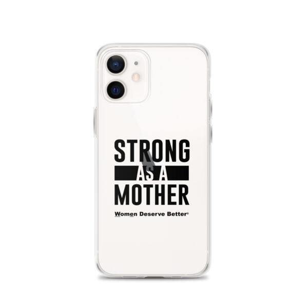 Strong as a Mother Clear Case for iPhone® Black Text - Image 14