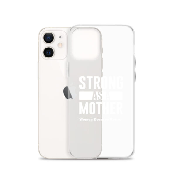 Strong as a Mother Clear Case for iPhone® White Text - Image 14