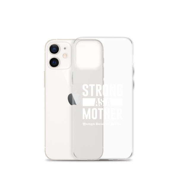 Strong as a Mother Clear Case for iPhone® White Text - Image 8