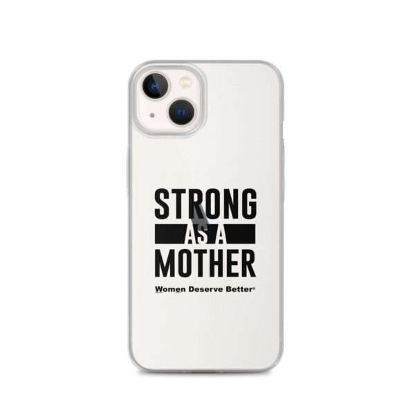 Strong as a Mother Clear Case for iPhone® Black Text - Image 22