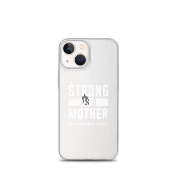 Strong as a Mother Clear Case for iPhone® White Text - Image 15