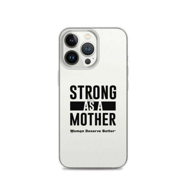 Strong as a Mother Clear Case for iPhone® Black Text - Image 20