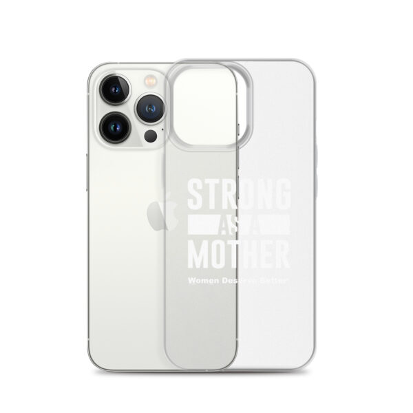 Strong as a Mother Clear Case for iPhone® White Text - Image 20