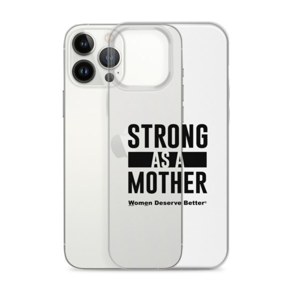 Strong as a Mother Clear Case for iPhone® Black Text - Image 19