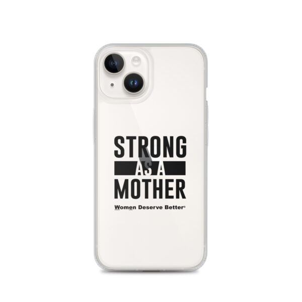 Strong as a Mother Clear Case for iPhone® Black Text - Image 30