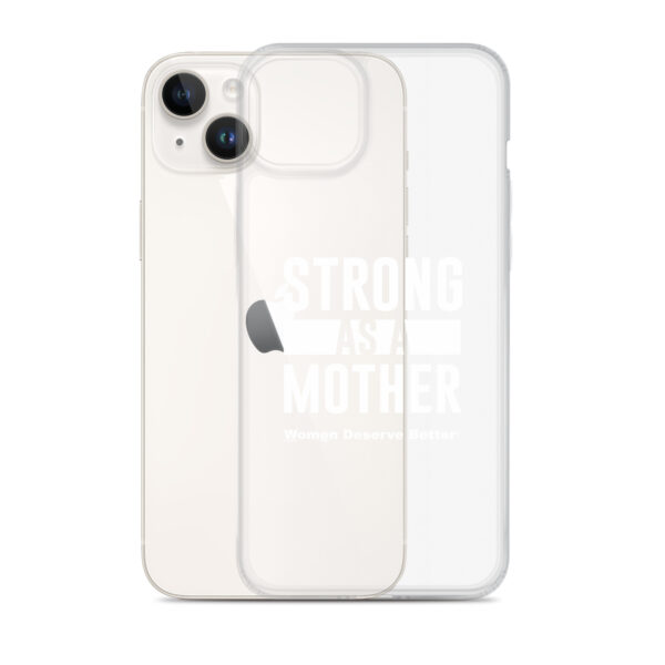 Strong as a Mother Clear Case for iPhone® White Text - Image 24