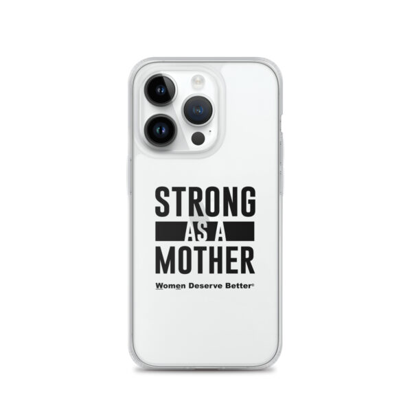 Strong as a Mother Clear Case for iPhone® Black Text - Image 28