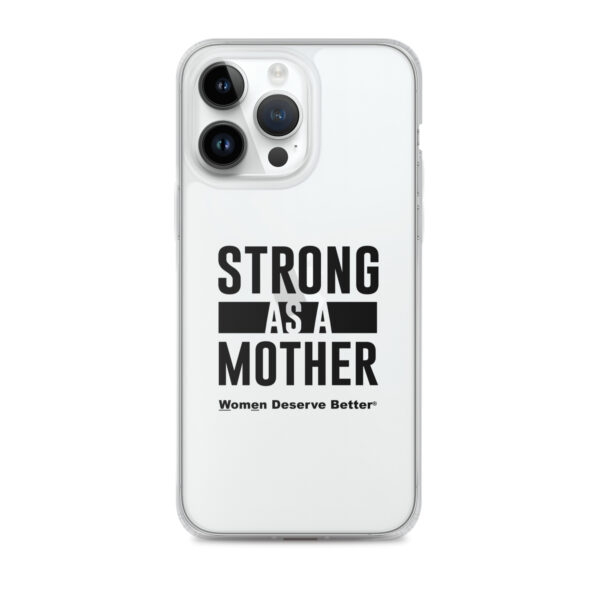 Strong as a Mother Clear Case for iPhone® Black Text - Image 26