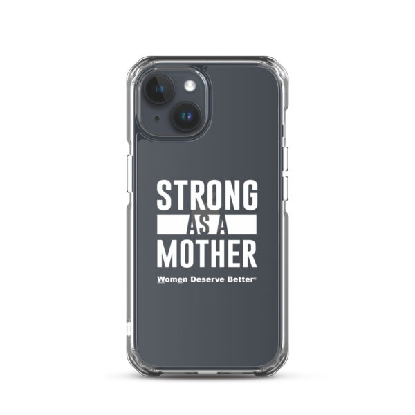 Strong as a Mother Clear Case for iPhone® White Text - Image 37