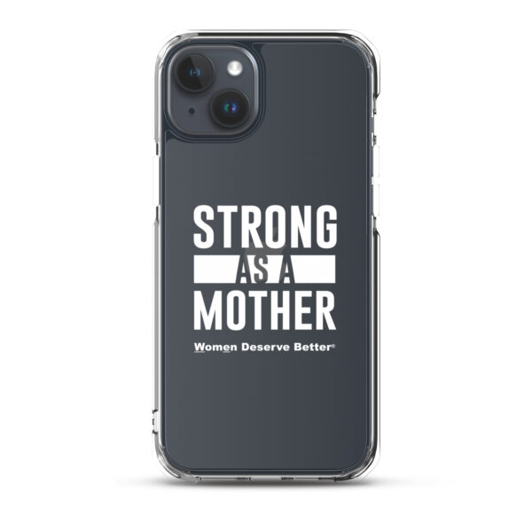 Strong as a Mother Clear Case for iPhone® White Text - Image 31