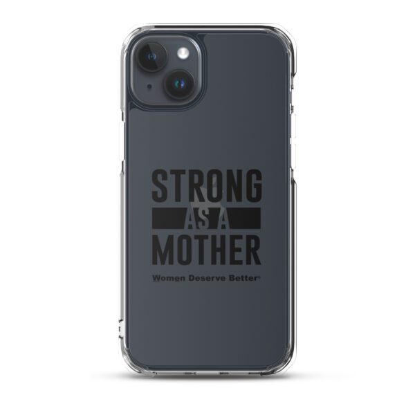 Strong as a Mother Clear Case for iPhone® Black Text - Image 32