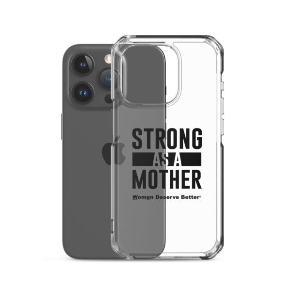 Strong as a Mother Clear Case for iPhone® Black Text - Image 37