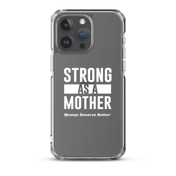 Strong as a Mother Clear Case for iPhone® White Text - Image 33