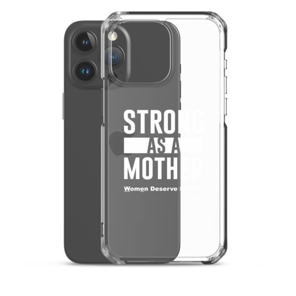 Strong as a Mother Clear Case for iPhone® White Text - Image 34