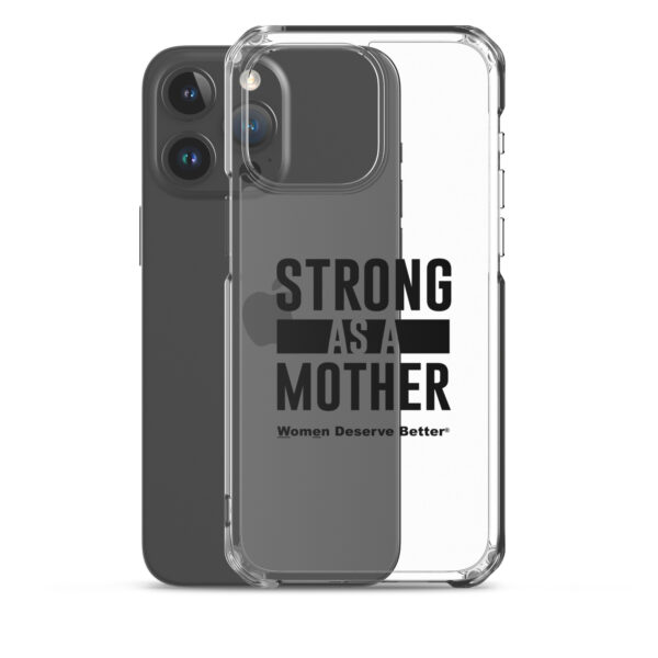 Strong as a Mother Clear Case for iPhone® Black Text - Image 35