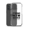 Strong as a Mother Clear Case for iPhone® Black Text - Image 45