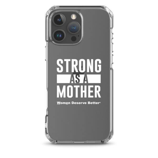 Strong as a Mother Clear Case for iPhone® White Text - Image 41