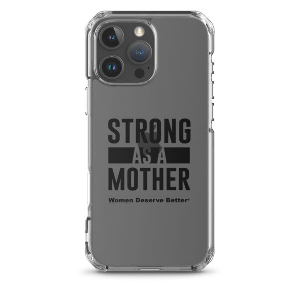 Strong as a Mother Clear Case for iPhone® Black Text - Image 42