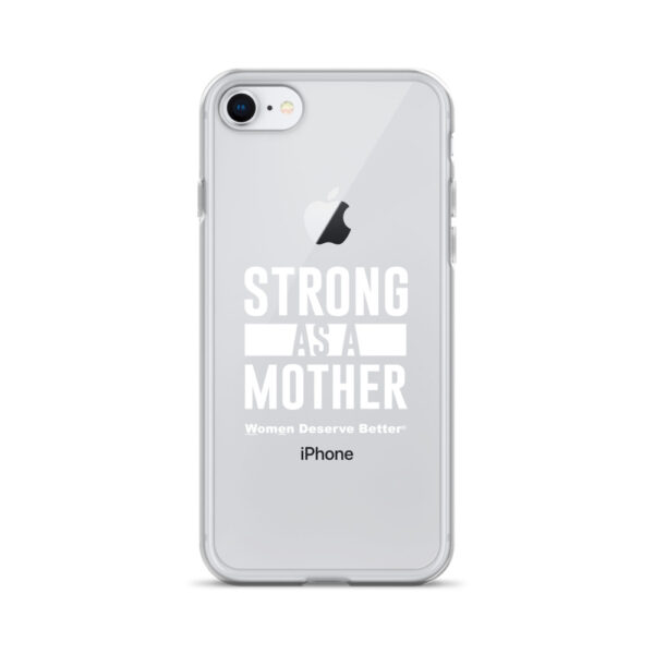 Strong as a Mother Clear Case for iPhone® White Text - Image 47