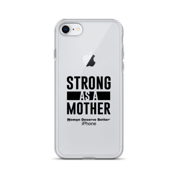 Strong as a Mother Clear Case for iPhone® Black Text