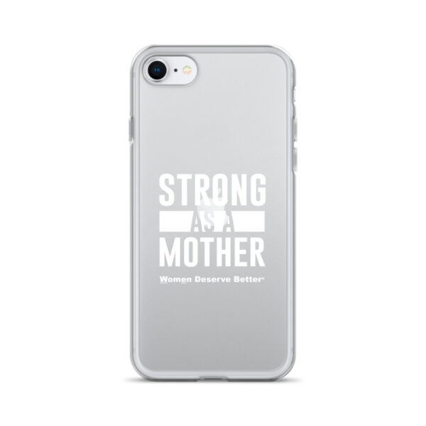 Strong as a Mother Clear Case for iPhone® White Text - Image 49