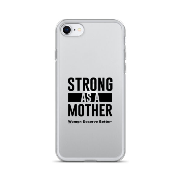 Strong as a Mother Clear Case for iPhone® Black Text - Image 49