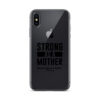 Strong as a Mother Clear Case for iPhone® Black Text - Image 51