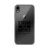 Strong as a Mother Clear Case for iPhone® Black Text - Image 55