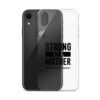 Strong as a Mother Clear Case for iPhone® Black Text - Image 56
