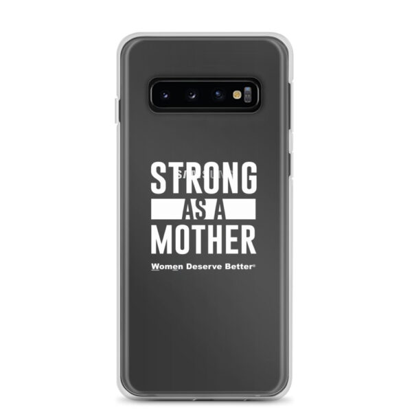 Strong as a Mother Clear Case for Samsung® White Text