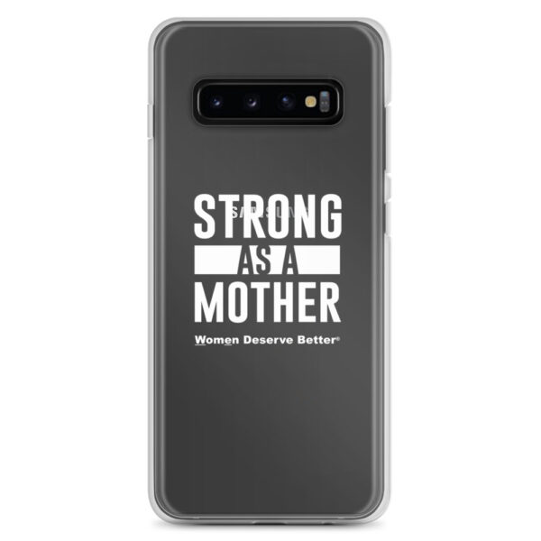 Strong as a Mother Clear Case for Samsung® White Text - Image 3