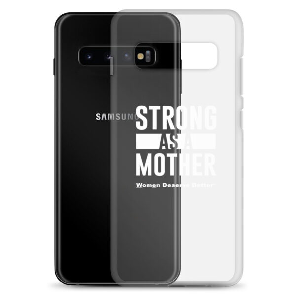 Strong as a Mother Clear Case for Samsung® White Text - Image 4