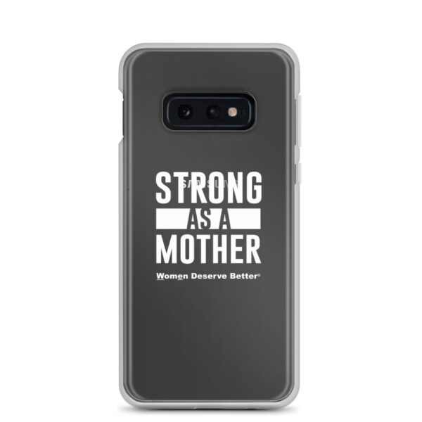 Strong as a Mother Clear Case for Samsung® White Text - Image 5