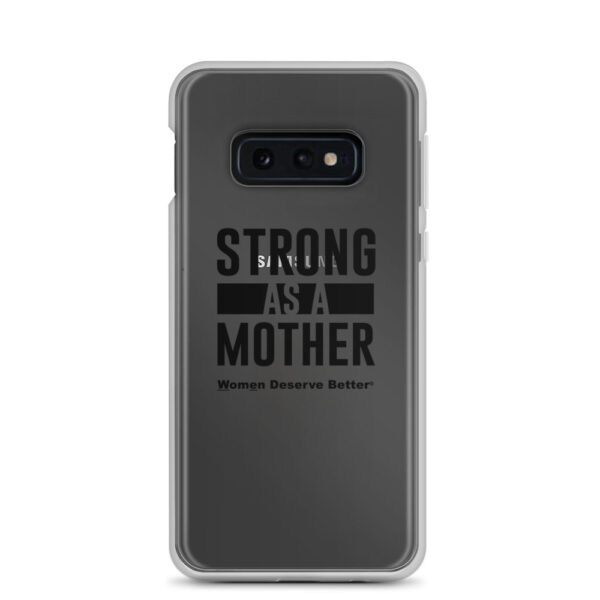 Strong as a Mother Clear Case for Samsung® Black Text - Image 6