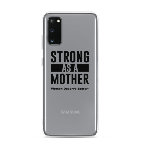 Strong as a Mother Clear Case for Samsung® Black Text