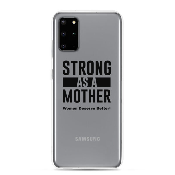 Strong as a Mother Clear Case for Samsung® Black Text - Image 8