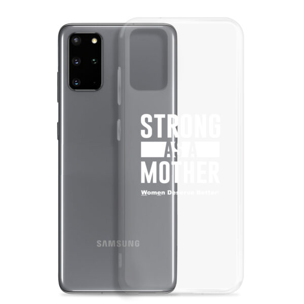 Strong as a Mother Clear Case for Samsung® White Text - Image 8