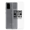 Strong as a Mother Clear Case for Samsung® Black Text - Image 9