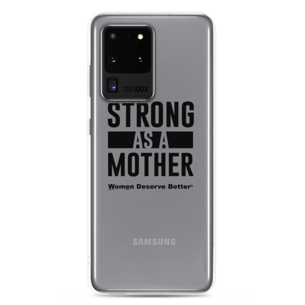 Strong as a Mother Clear Case for Samsung® Black Text - Image 10