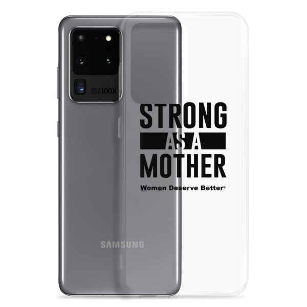 Strong as a Mother Clear Case for Samsung® Black Text - Image 11