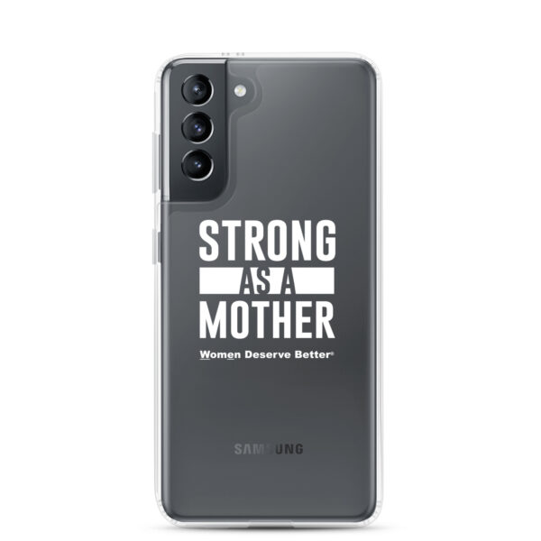 Strong as a Mother Clear Case for Samsung® White Text - Image 17