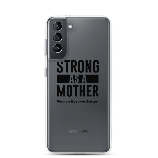 Strong as a Mother Clear Case for Samsung® Black Text - Image 17