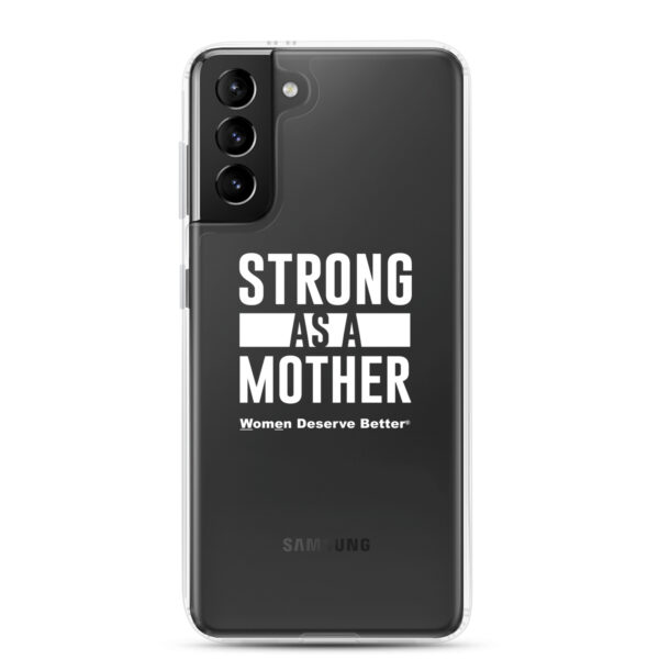 Strong as a Mother Clear Case for Samsung® White Text - Image 13