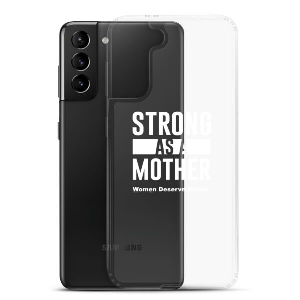 Strong as a Mother Clear Case for Samsung® White Text - Image 14